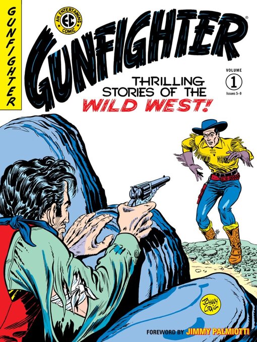Titeldetails für The EC Archives: Gunfighter, Volume 1 nach Gardner Fox - Verfügbar